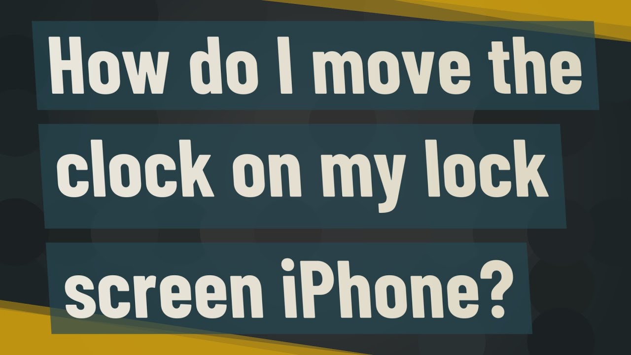 how-do-i-put-a-clock-on-my-iphone-lock-screen